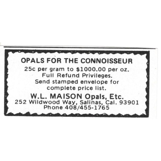 W.L Maison Opals, Etc Salinas California 1971 Magazine Ad AD8-O3