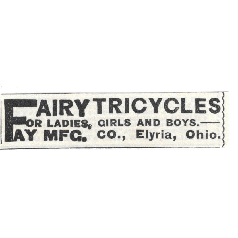 Fairy Tricycles for Ladies, Girls & Boys Fay Mfg Co Elyria OH 1892 Ad AG2-S24