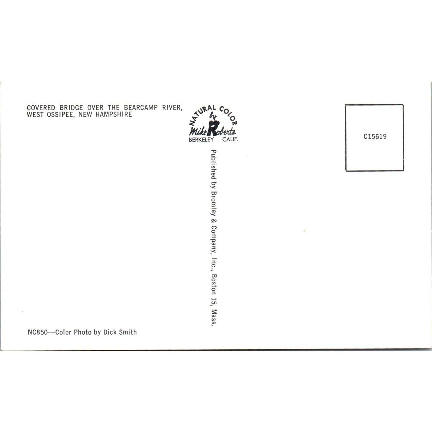 Bearcamp River Bridge West Ossipee New Hampshire Covered Bridge Postcard PC3