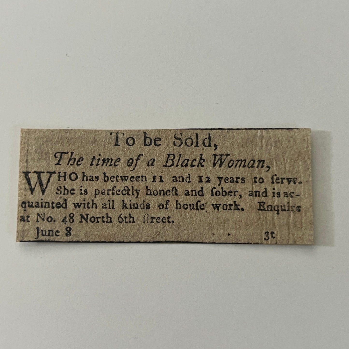 Time of a Black Woman 48 North 6th Street Slavery 1802 Philadelphia Ad AJ2-S10
