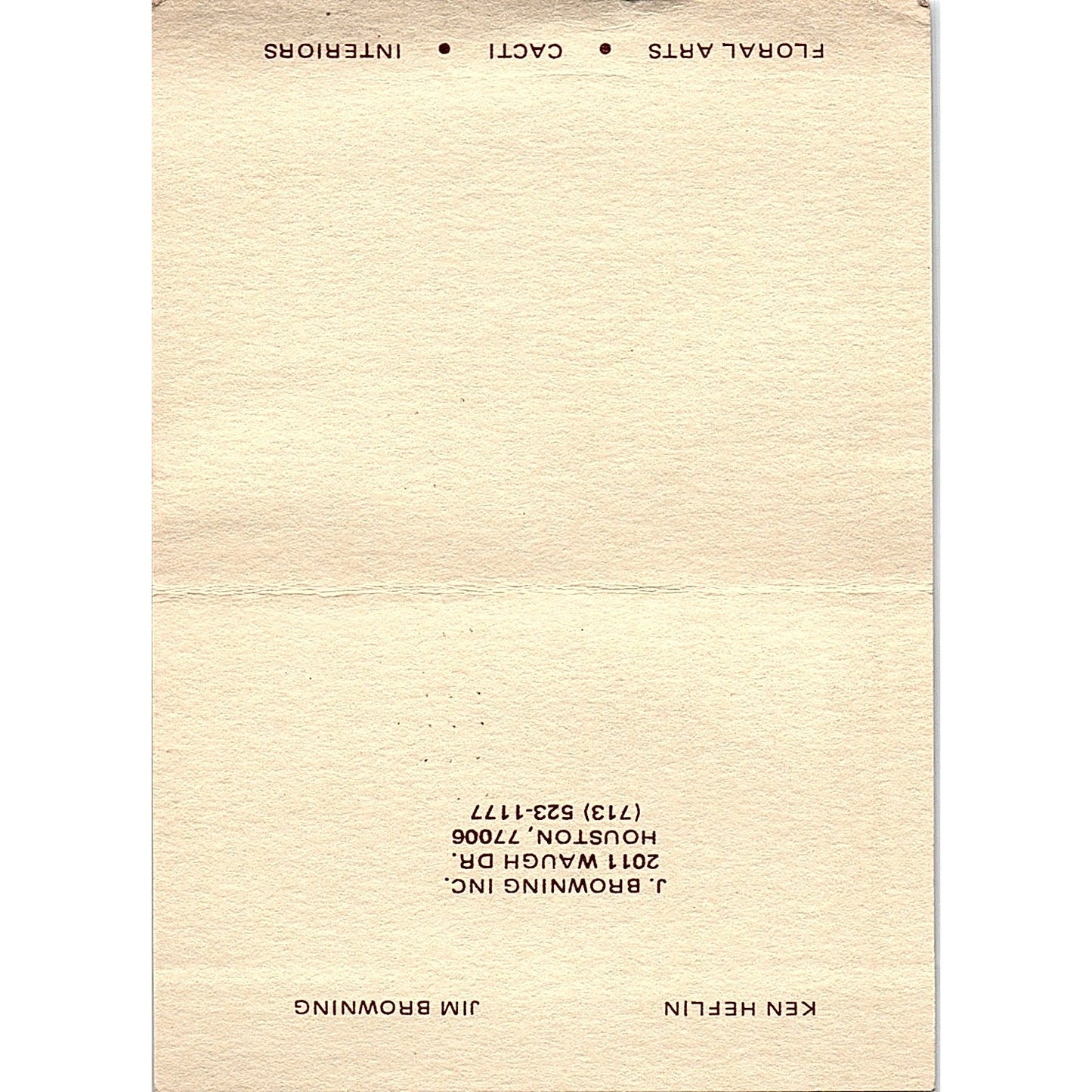 J. Browning Floral Arts Ken Heflin Jim Browning Houston Vtg Business Card TH2-B2
