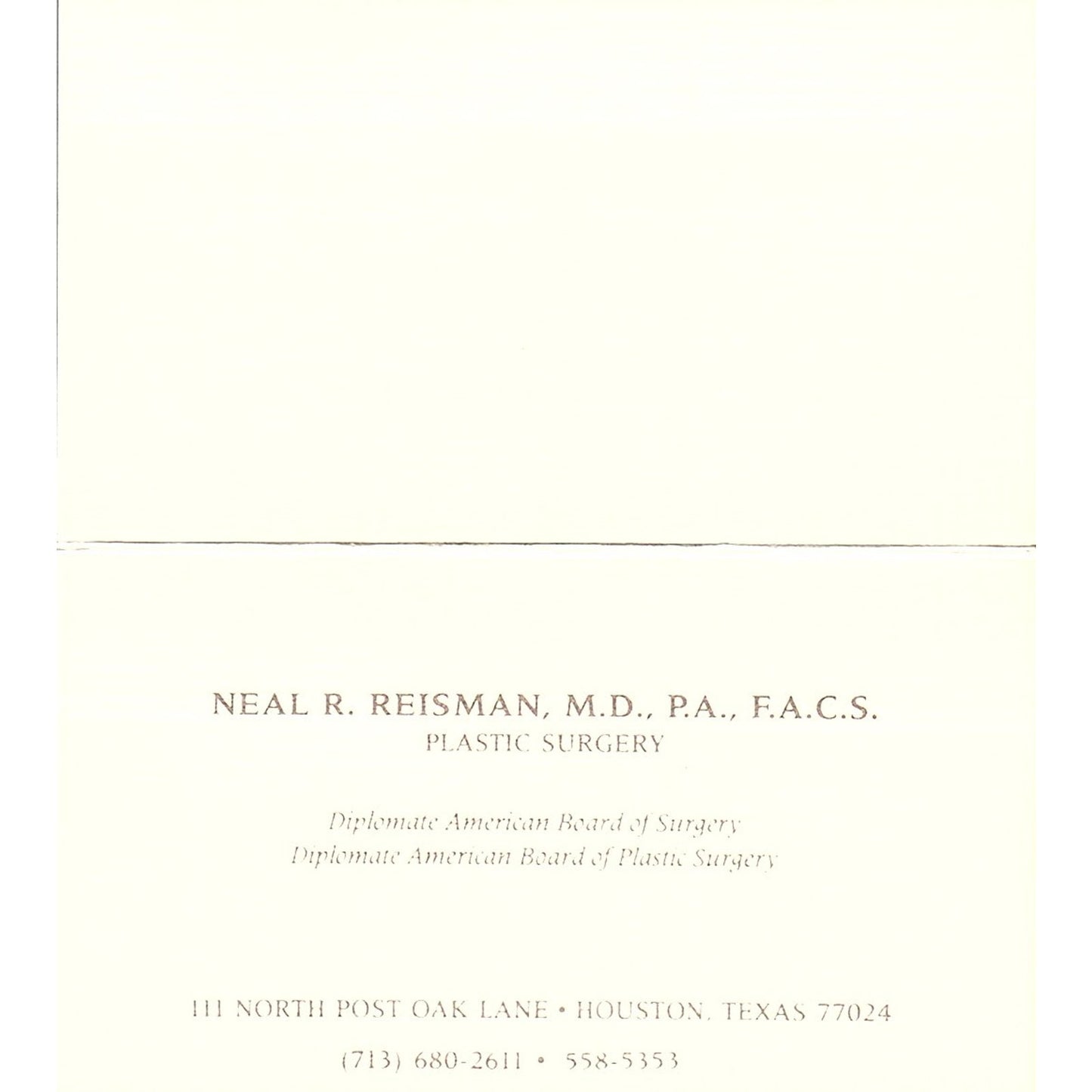 Houstonian Medical Specialist Neal R. Reisman Houston Texas Business Card SB4-B2