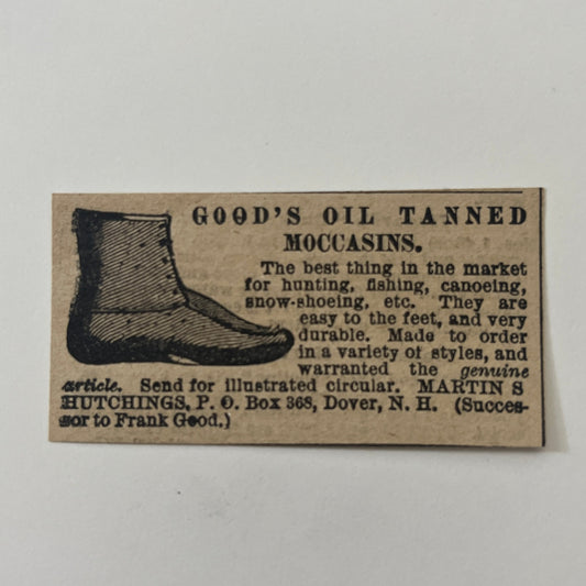 Good's Oil Tanned Moccasins Martin S. Hutchings Dover NH 1878 Ad AG2-M16