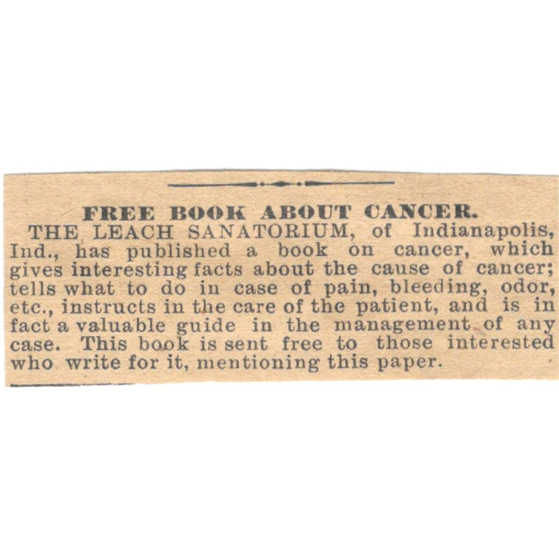 Cancer Promotion The Leach Sanatorium Indianapolis IN 1910 Magazine Ad AF1-SS9