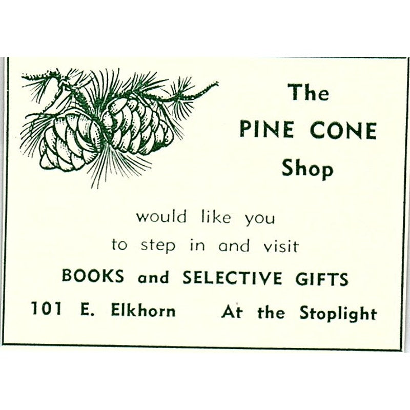 The Pine Cone Shop 101 E. Elkhorn 1957 Estes Park CO Ad AG4-S10