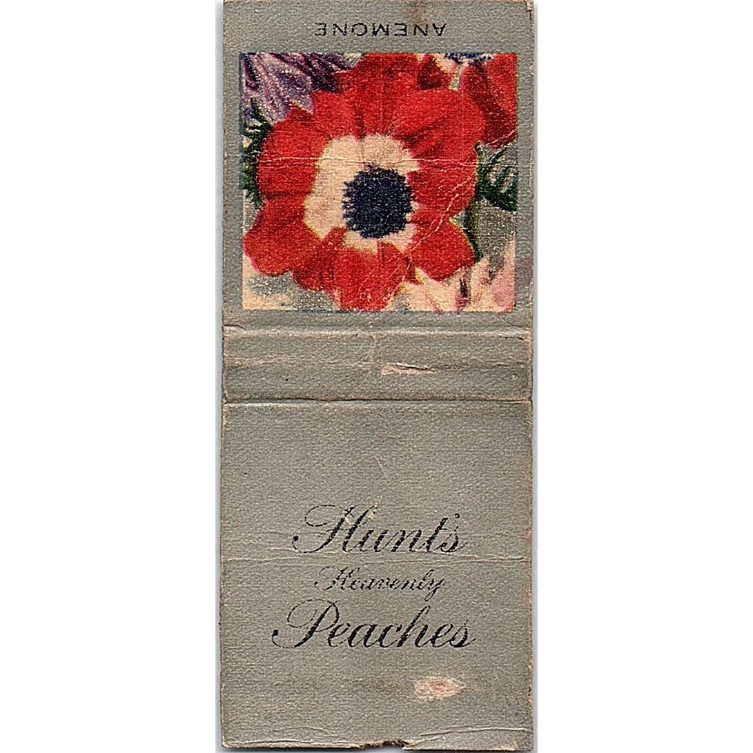 Hunt's Heavenly Peaches Anemone Vintage Matchbook Cover SC7-Y11