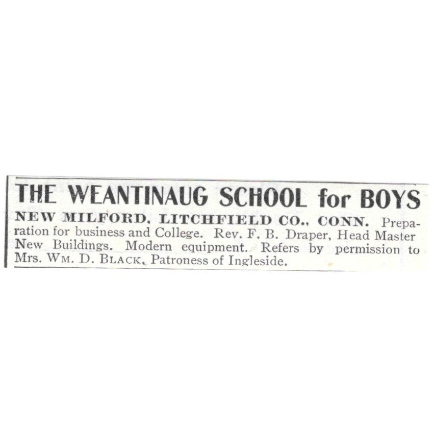 The Weantinaug School for Boys Mrs Wm D Black New Milford CT 1903 Ad AG3-S15