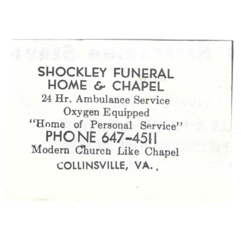 Shockley Funeral Home & Chapel Collinsville VA 1960s Ad AG2-S7