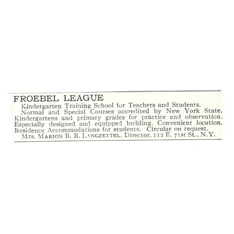 Froebel League Kindergarten Marion B.B. Langzettel NY 1924 Magazine Ad AD8-O6