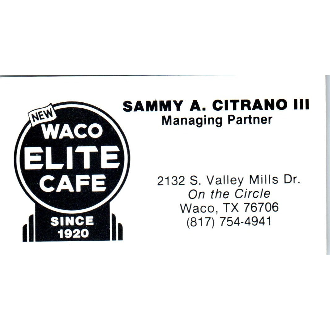 Sammy A. Citrano III Waco Elite Cafe TX Vintage Business Card SD8-B6