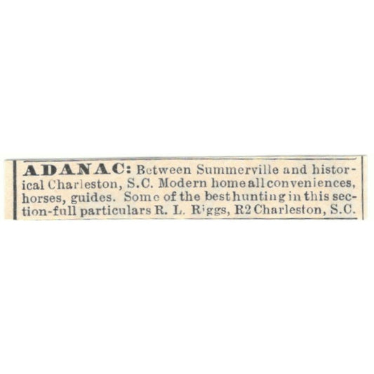 Adanac R.L. Riggs Charleston South Carolina 1924 Magazine Ad AD8-O4