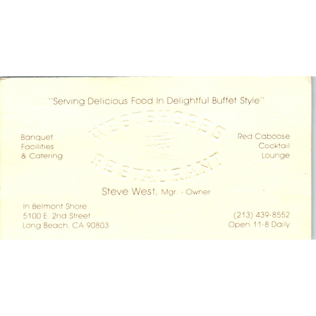 Westshores Restaurant Steve West Long Beach Vintage Business Card SD8-B7