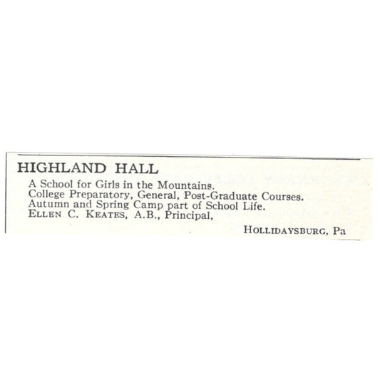 Highland Hall Ellen C Keates Hollidaysburg PA 1924 Magazine Ad AD8-O7