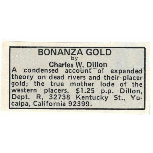 Bonanza Gold Charles W. Dillon 1971 Magazine Ad AD8-O2