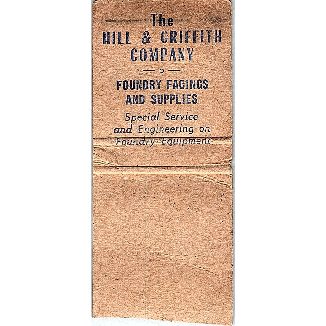 The Hill and Griffith Company Foundry Facings Vintage Matchbook Cover SC7-Y10