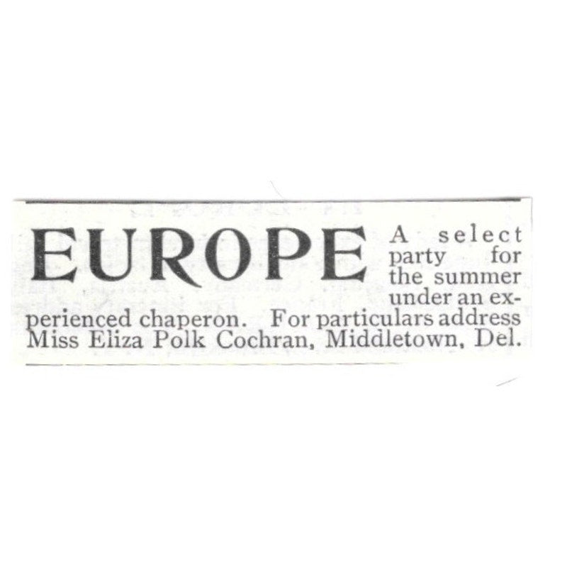 Europe Travel Miss Eliza Polk Cochran Middletown Delaware 1903 Ad AG3-S13