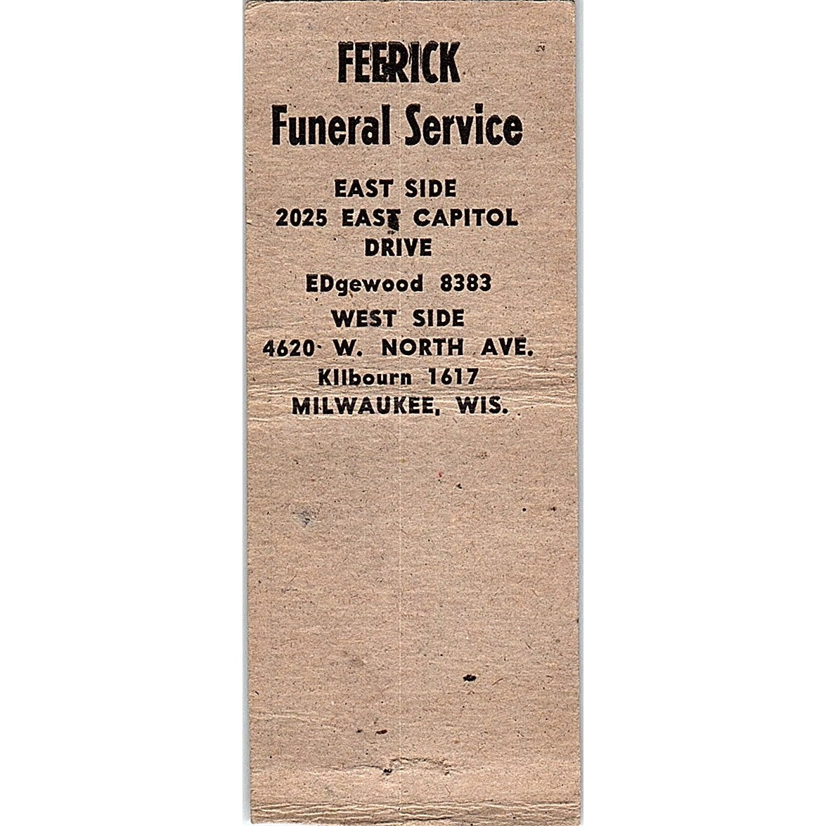Feerick Funeral Service Milwaukee WI Vintage Matchbook Cover SC7-Y7