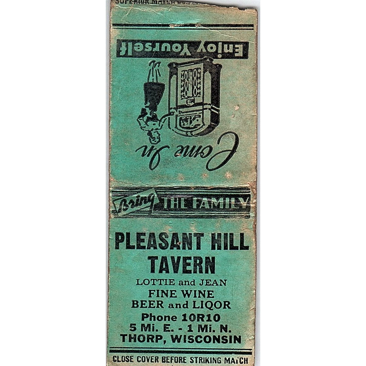Pleasant Hill Tavern Lottie & Jean Thorp WI Vintage Matchbook Cover SF3-Y3