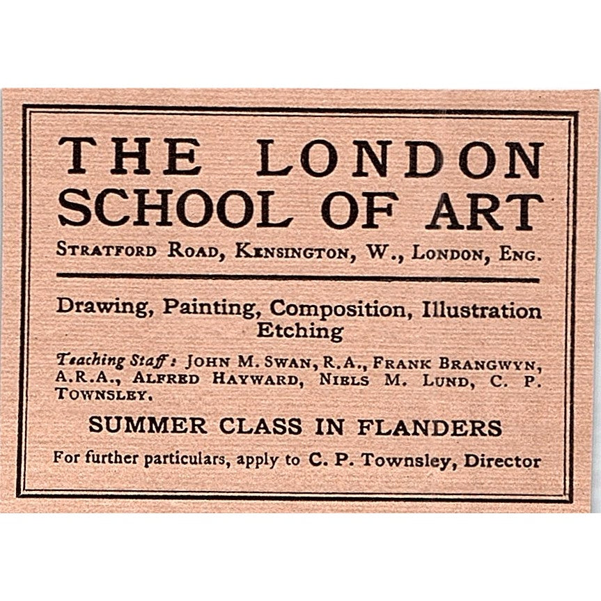 The London School of Art Summer Class in Flanders C.P. Townsley - 1908 Ad AF5-4