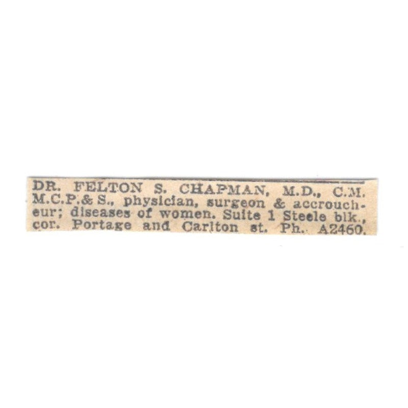 Dr Felton S Chapman Surgeon Portage & Carlton St Winnipeg 1920 Ad AG2-S14