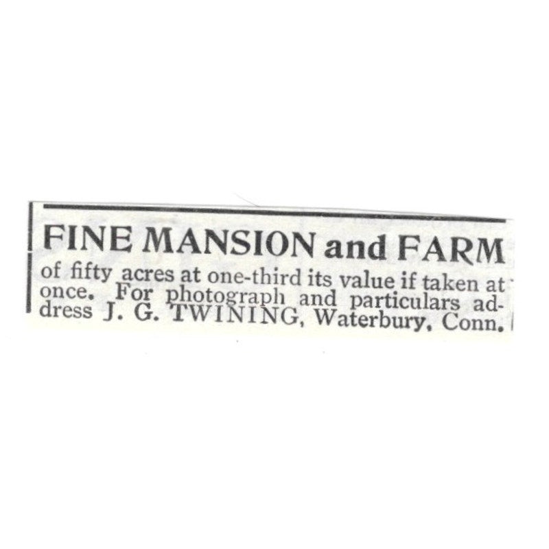 J.G. Twining Fine Mansion & Farm Waterbury CT 1903 Ad AF8-S41
