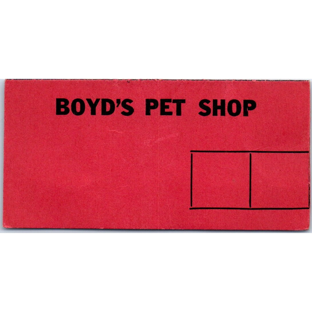 Boyd's Pet Shop 620 S. St. Long Beach CA Vintage Business Card SD8-B15
