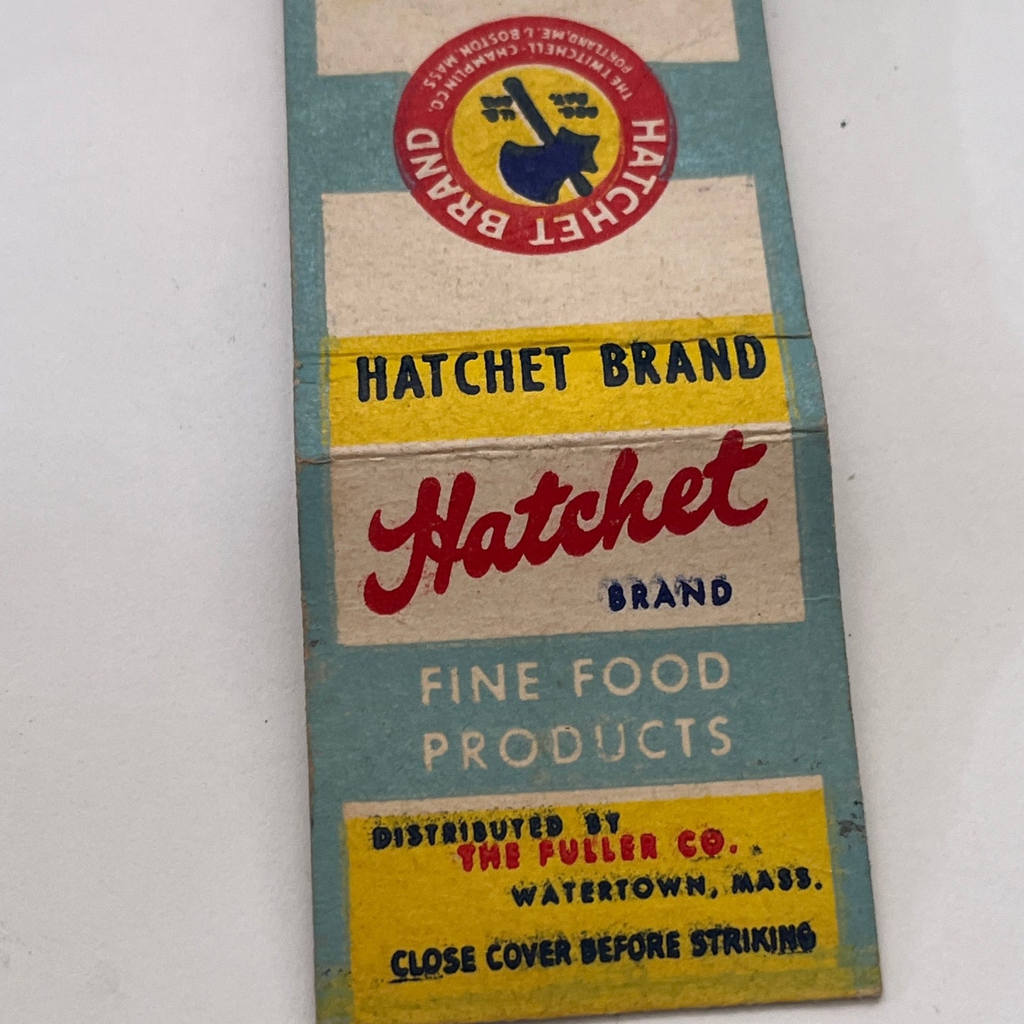 Hatchet Brand Foods The Fuller Co Watertown MA Vintage Matchbook Cover TB8-MB-14