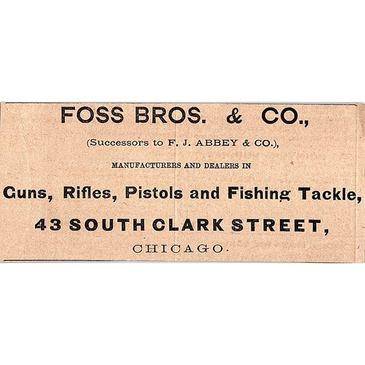 Foss Bros & Co Guns, Rifles, Pistols & Fishing Tackle Chicago 1878 ad AG2-H4