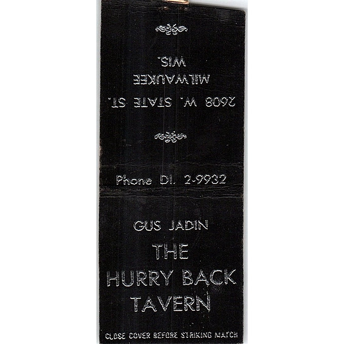 The Hurry Back Tavern Gus Jadin Milwaukee WI Vintage Matchbook Cover SF3-Y2