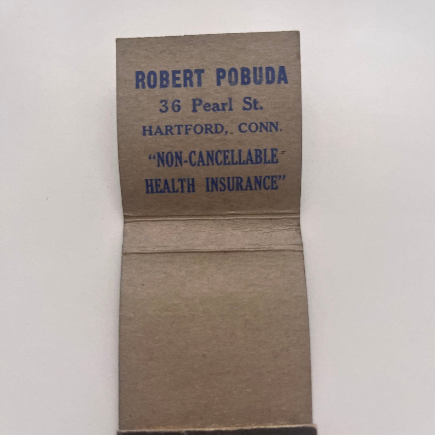 Robert Pobuda Hartford CT Monarch Life Ins Vintage Matchbook Cover TB8-MB2-5