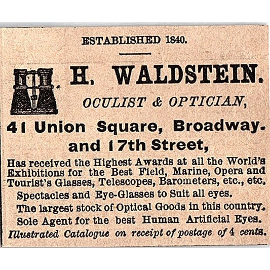 H. Waldstein Oculist & Optician 41 Union Square NY 1878 Ad AG2-M15