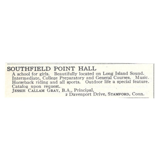 Southfield Point Hall Jessie Callam Gray Stamford CT 1924 Magazine Ad AD8-O9