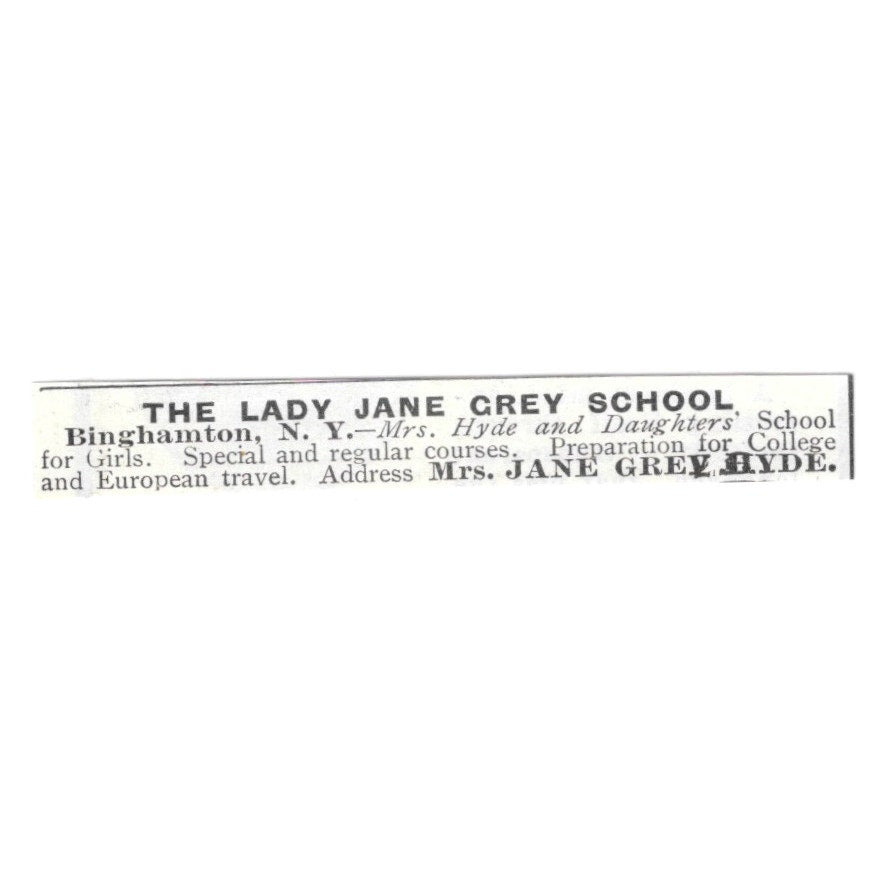 The Lady Jane Grey School Binghamton NY Jane Grey Hyde 1903 Ad AF8-M28