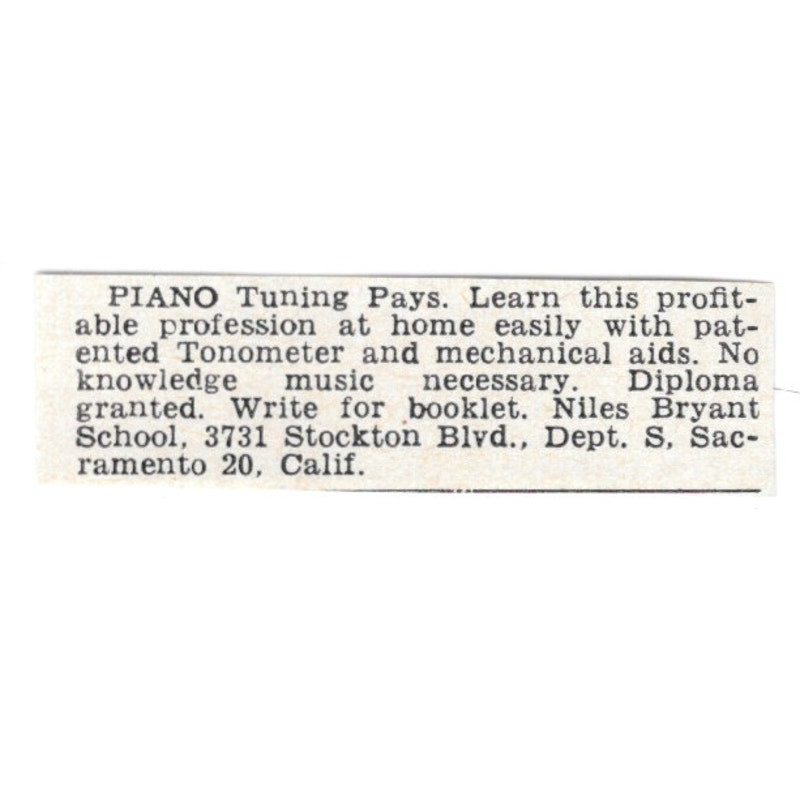 Learn Piano Tuning - Niles Bryant School Sacramento CA 1955 Ad AG1-S5