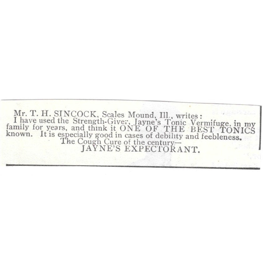 Jayne's Expectorant Mr. T.H. Sincock Scales Mound IL Testimonial 1903 Ad AG3-S11