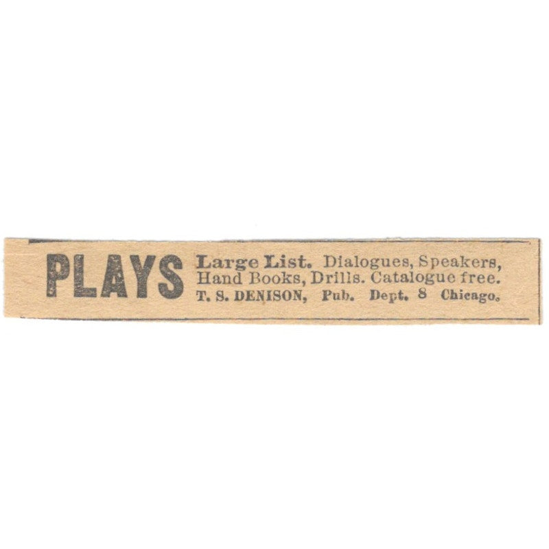 T.S. Denison Plays Chicago IL 1910 Magazine Ad AF1-SS8