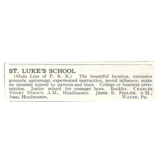 St. Luke's School Henry Strout Jesse E Philips Wayne PA 1924 Magazine Ad AD8-O7