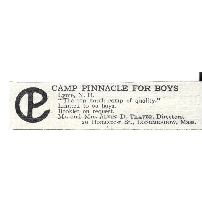 Camp Pinnacle for Boys Longmeadow MA Mr. & Mrs. Alvin D. Thayer c1920 Ad AG4-S8