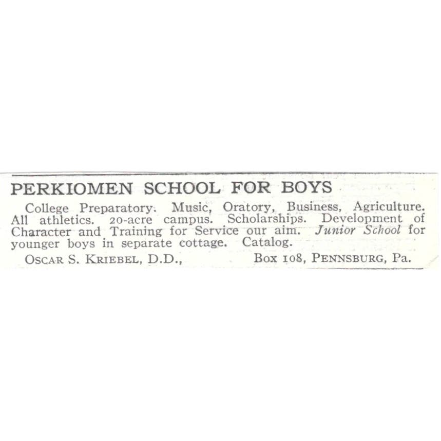 Perkiomen School for Boys Oscar S. Kriebel Pennsburg c1918 Advertisement AE5-SV1