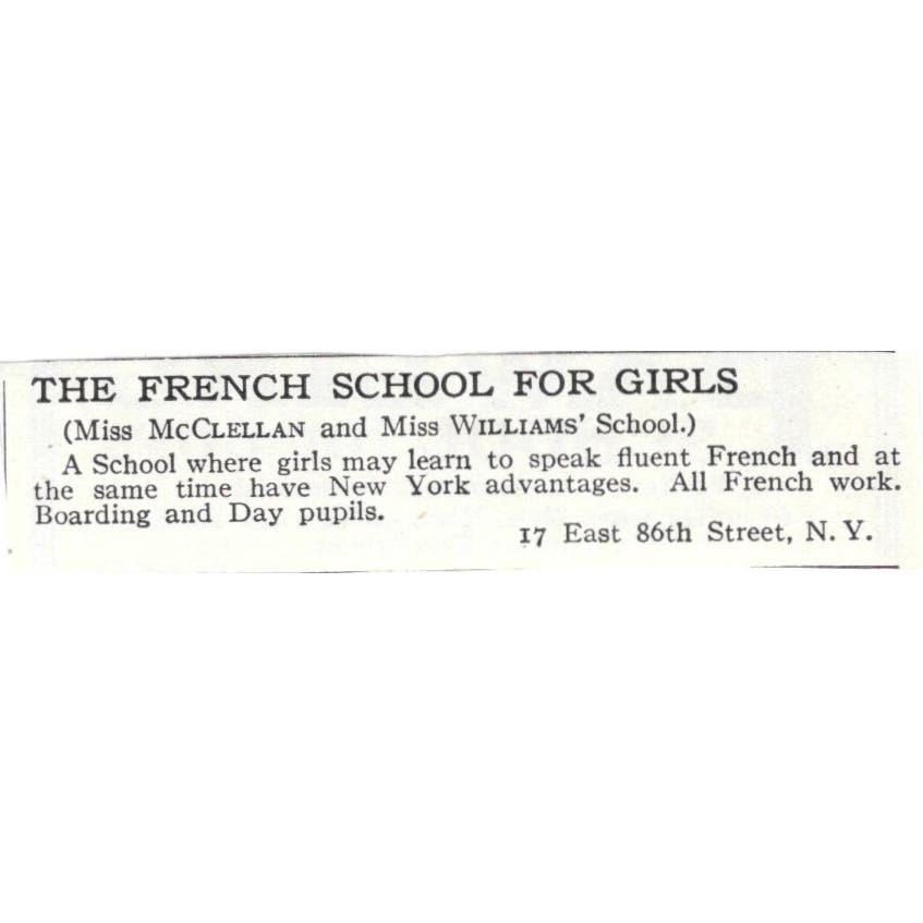 The French School for Girls Miss McClellan & Williams NY c1918 Ad AE5-SA10