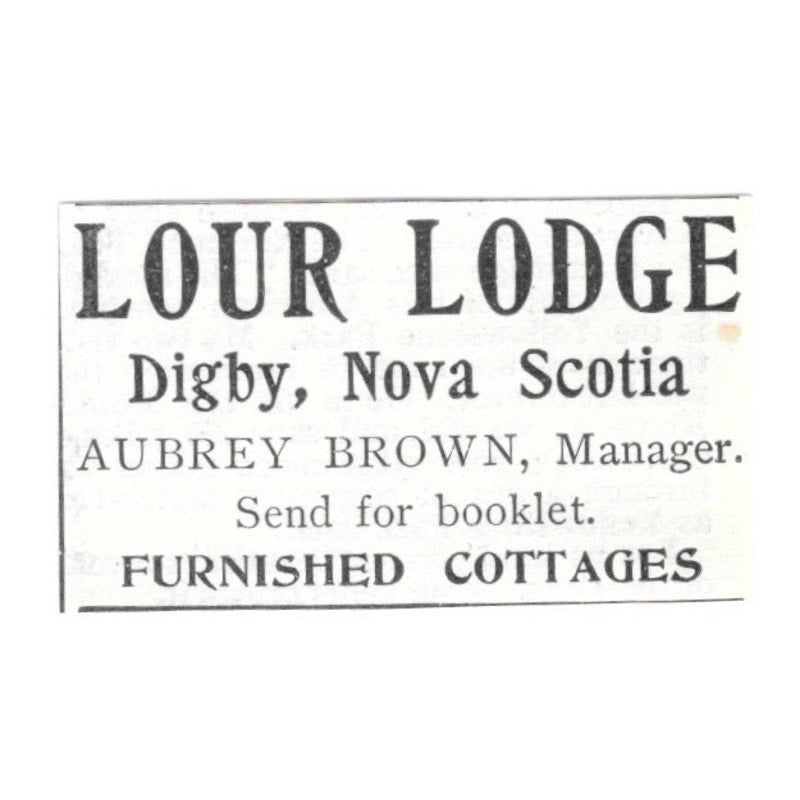 Lour Lodge Furnished Cottages Digby Nova Scotia Aubrey Brown 1903 Ad AG3-S14