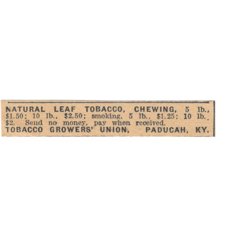 Tobacco Growers Union Natural Leaf Chewing Tobacco Paducah KY 1922 Ad AF2-T3