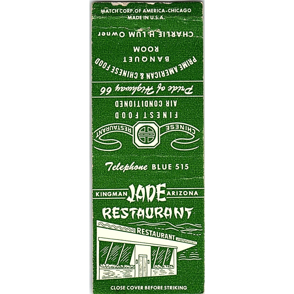 Jade Restaurant Route 66 Charlie H Lum Kingman AZ Vintage Matchbook Cover SC7-Y9