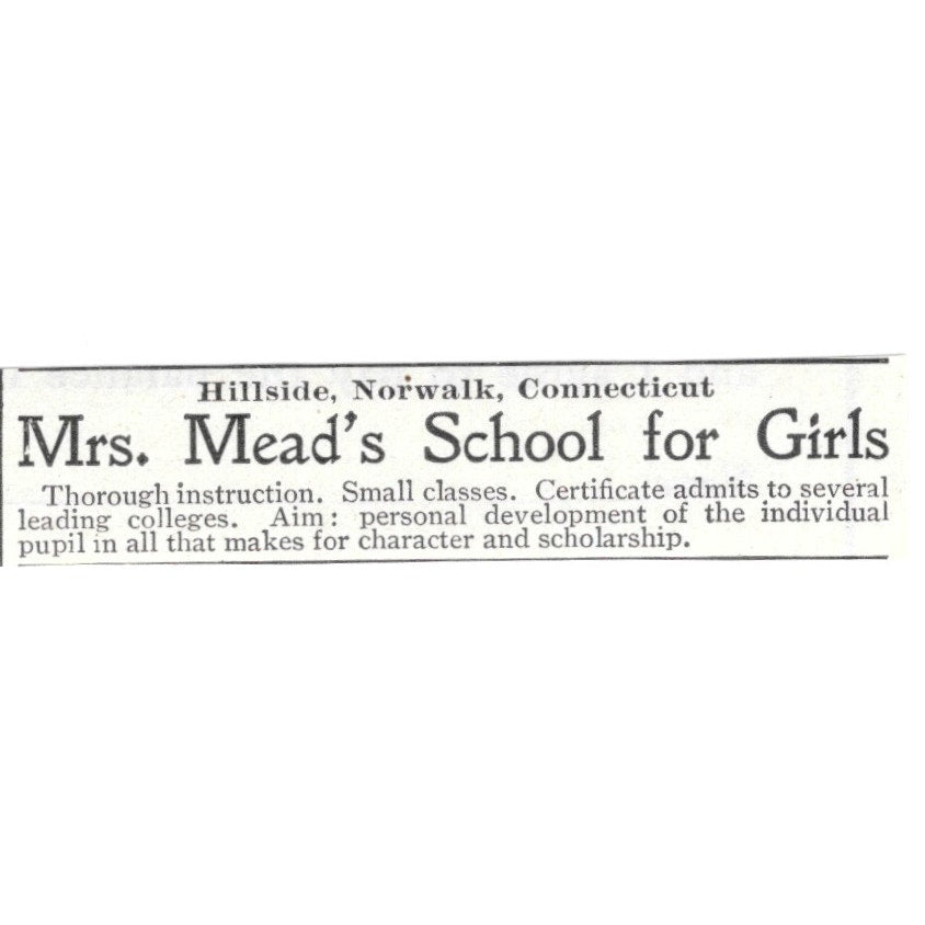 Miss Mead's School for Girls Hillside Norwalk Connecticut 1903 Ad AG3-S15