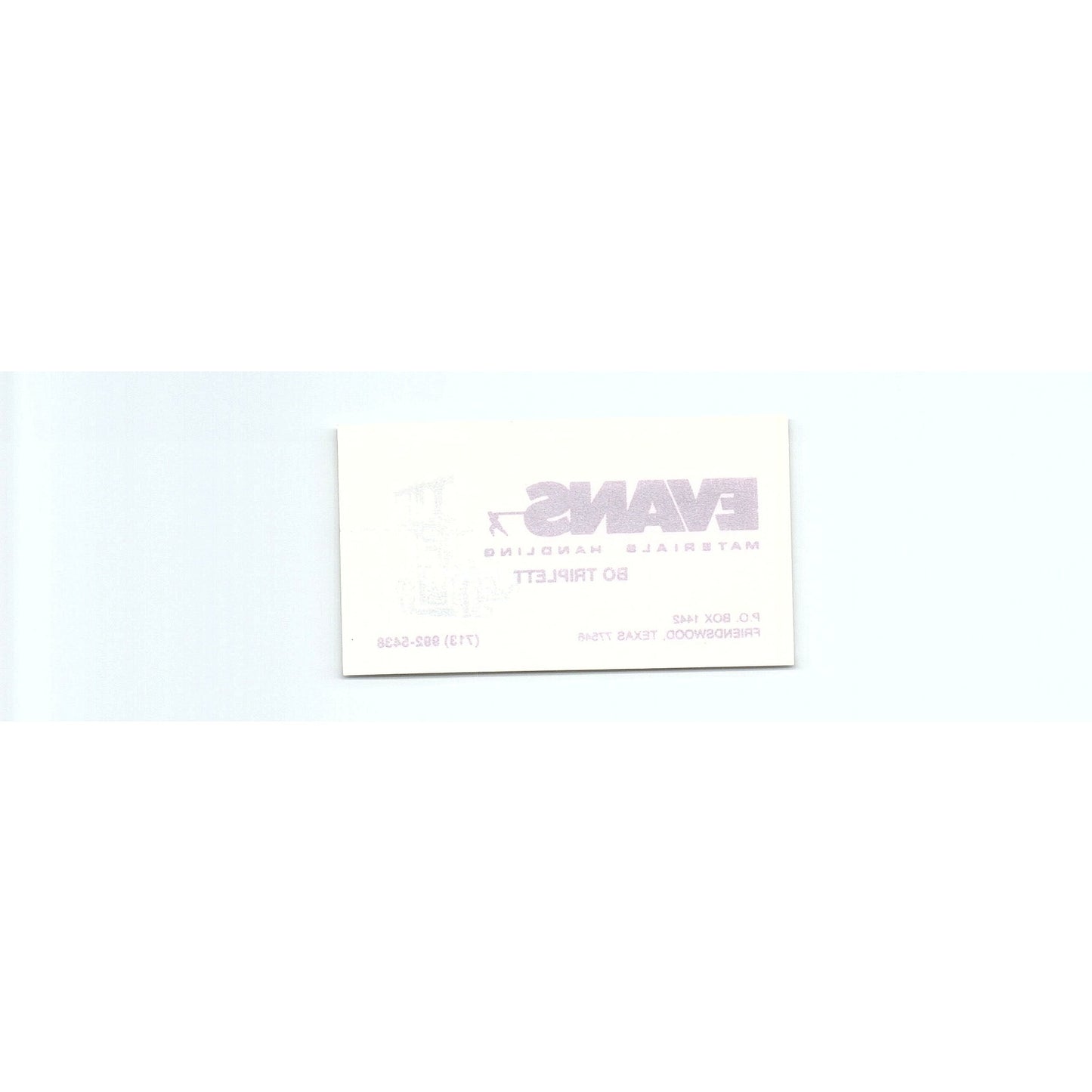 Bo Triplett Evans Materials Handling Friendswood Vintage Business Card SD9-B13