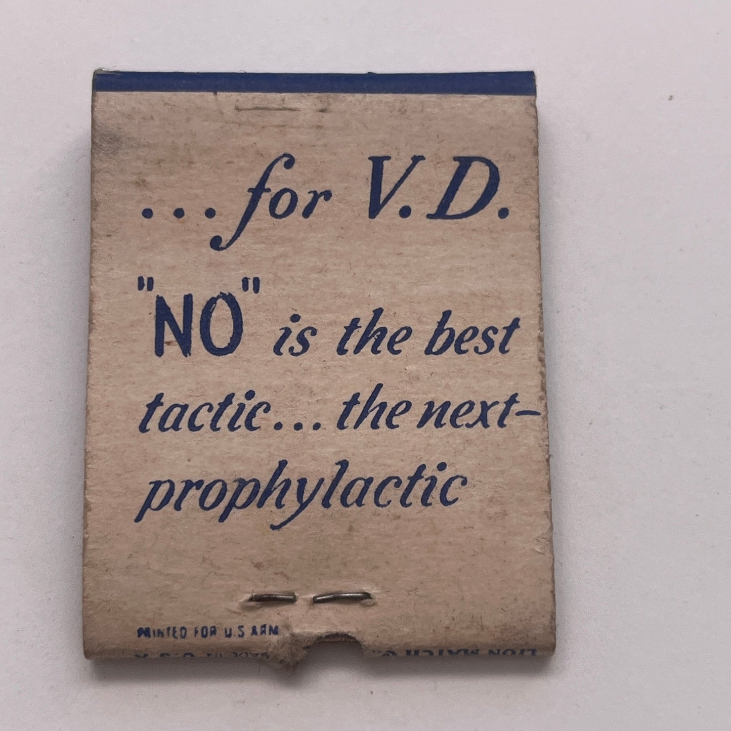 You're No Match for VD No is the Best Prophylactic US Army Matchbook TB8-MB2-8