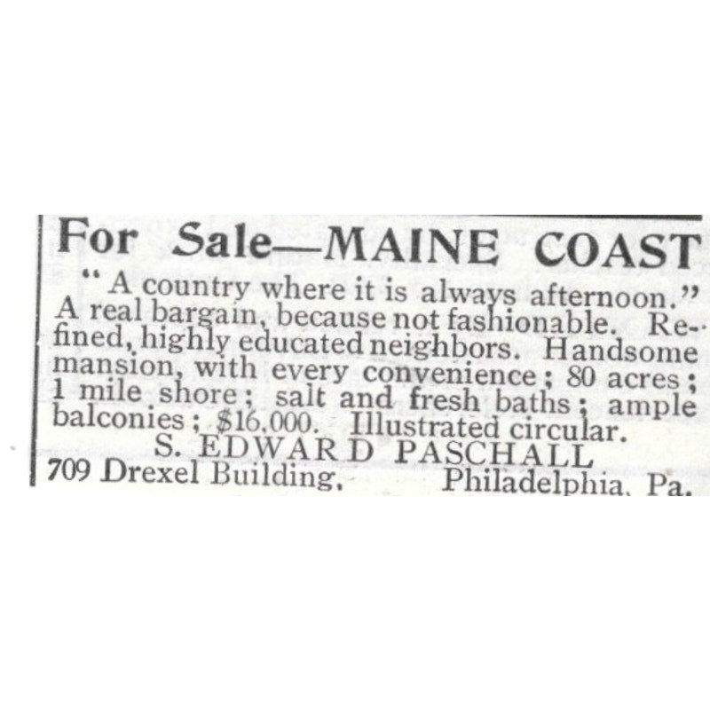 Maine Coast Real Estate S. Edward Paschall Philadelphia PA 1903 Ad AF8-S36