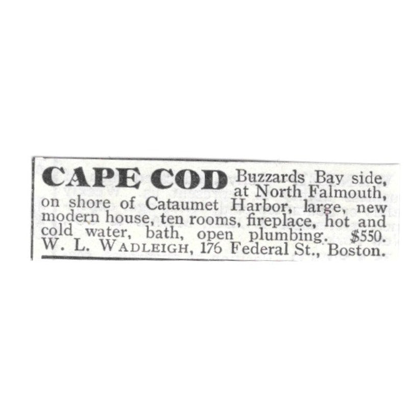 Cape Cod Buzzards Bay Cottage W.L. Wadleigh 1903 Ad AF8-S41 