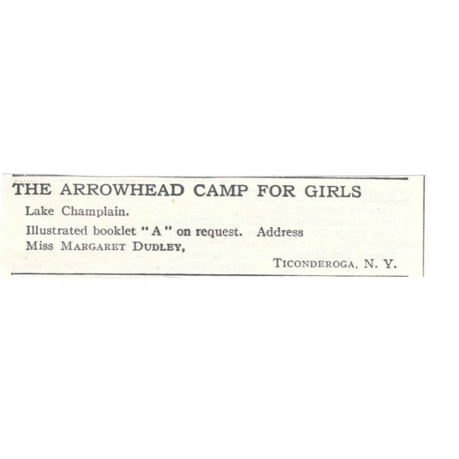 Arrowhead Camp for Girls Margaret Dudley Ticonderoga c1918 Advertisement AE5-SA7