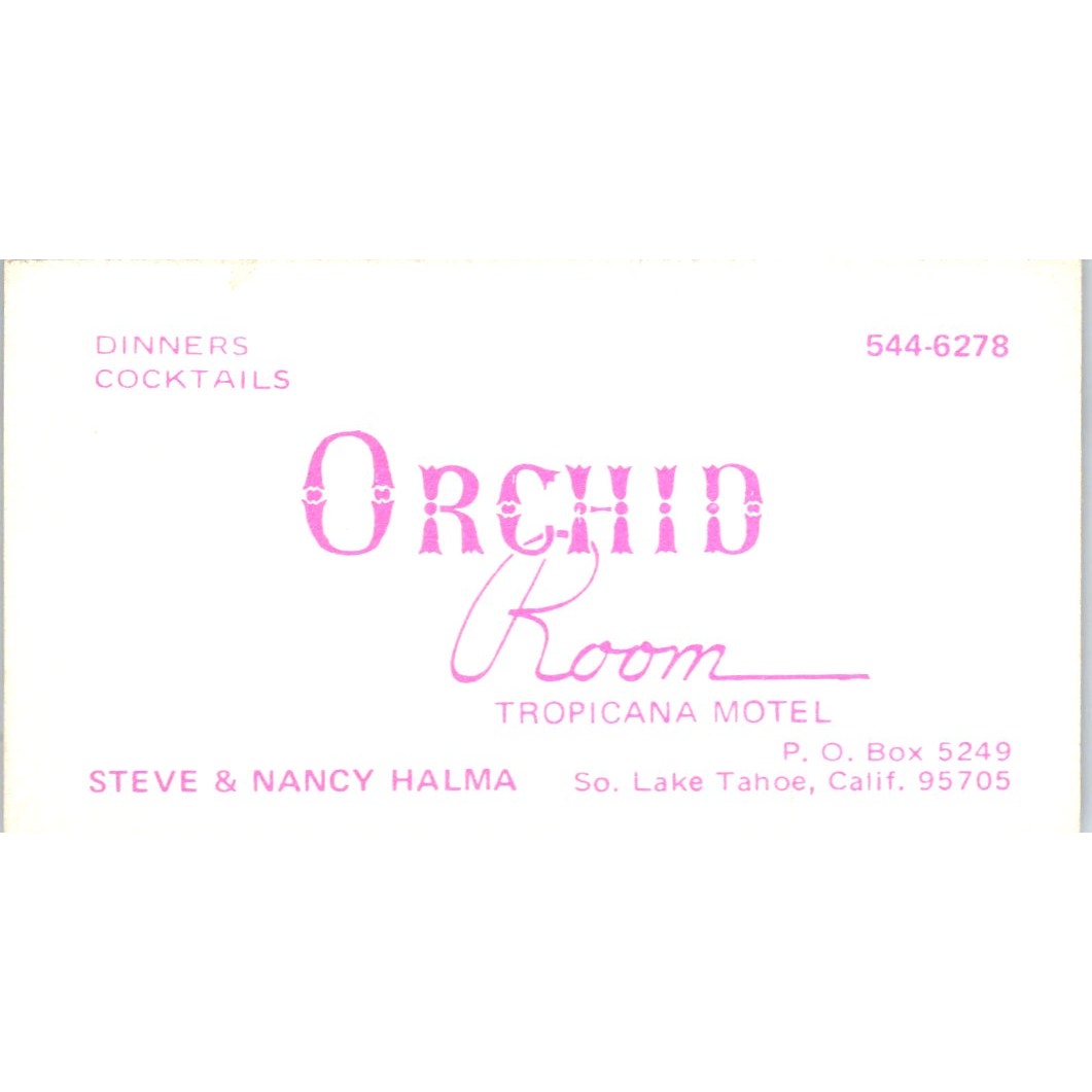 Tropicana Motel Orchid Room Steve & Nancy Halma Lake Tahoe Business Card SD8-B7